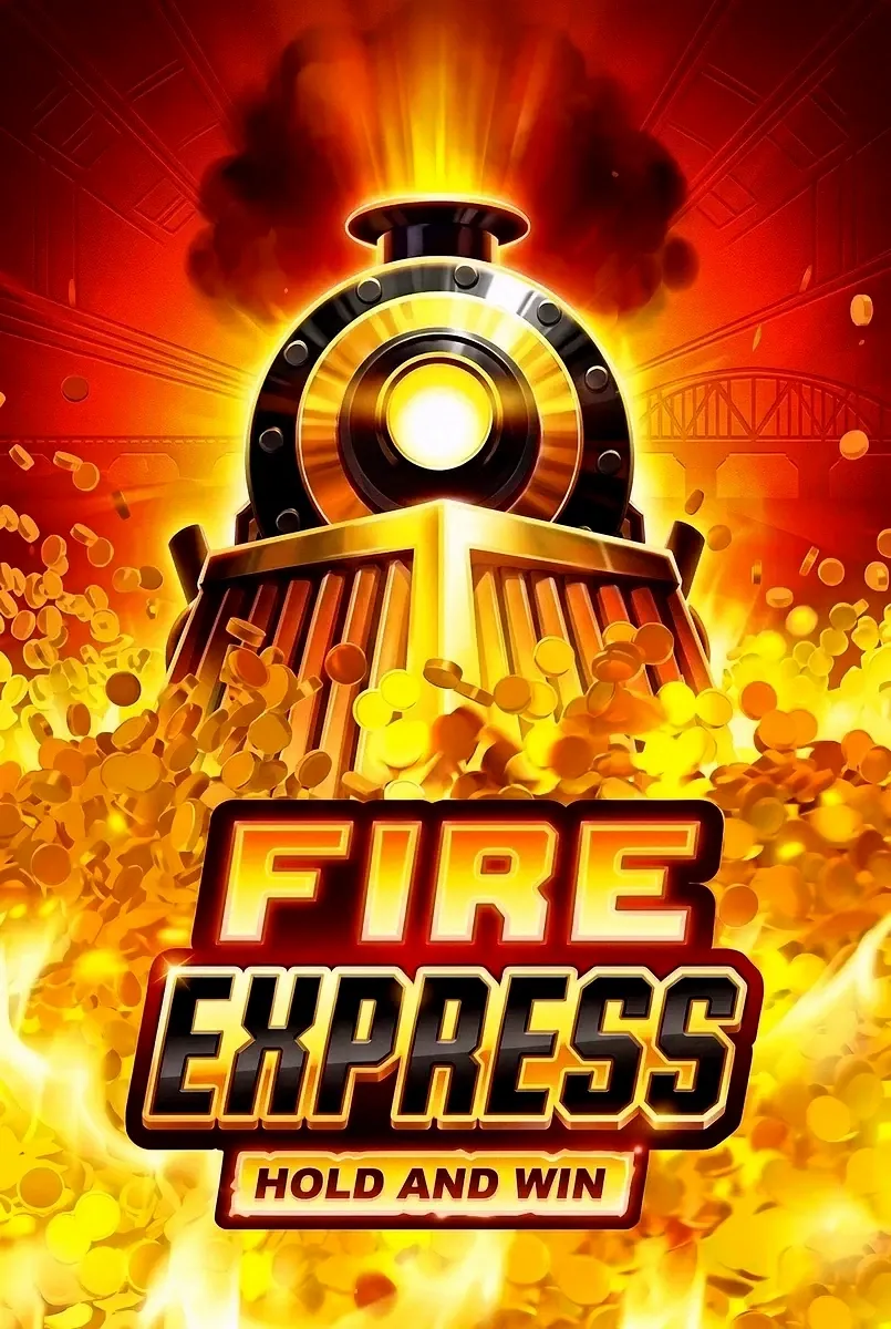 Fire express hold and win